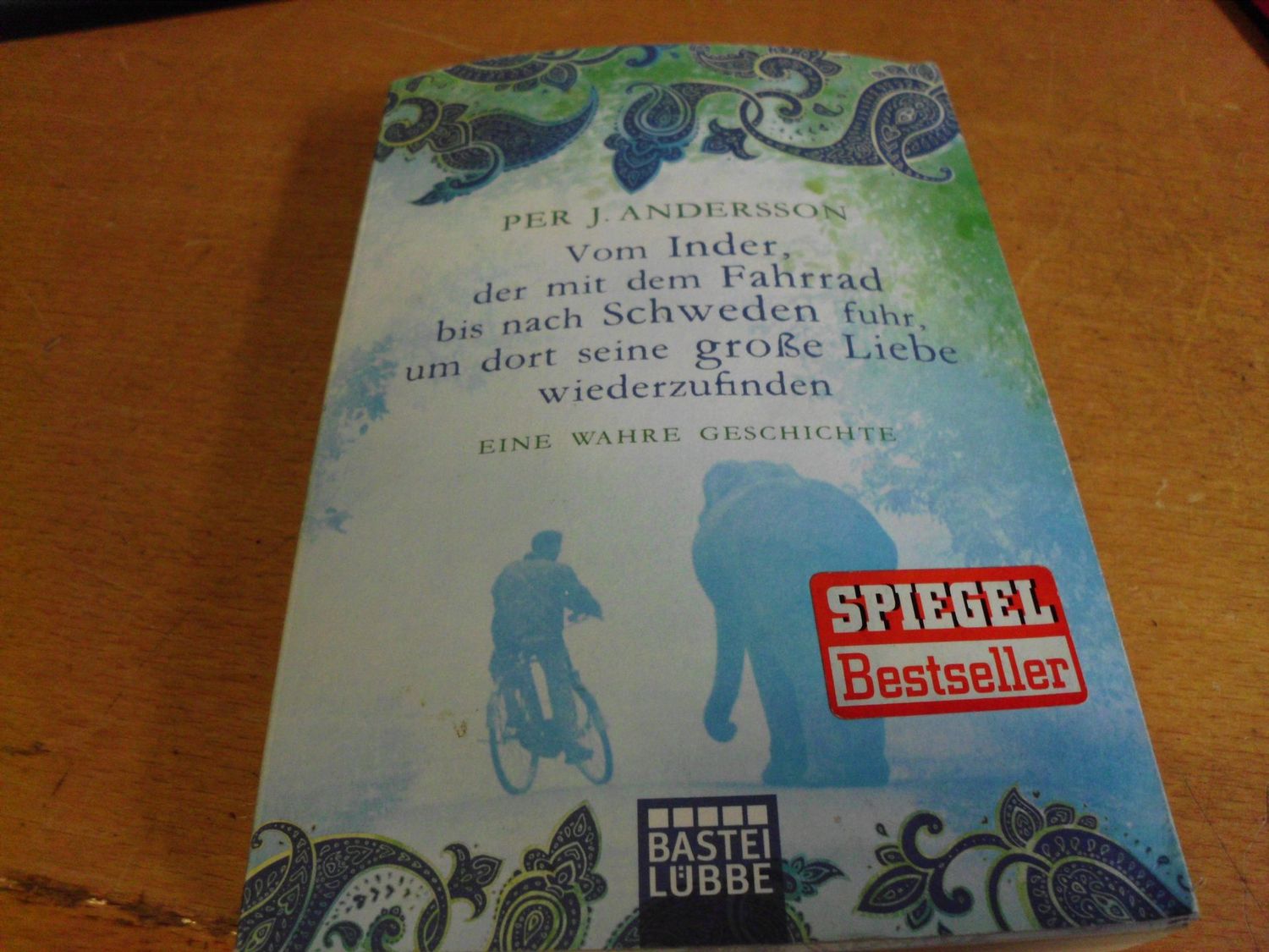 Vom Inder, der mit dem Fahrrad bis nach Schweden fuhr, um dort seine große Liebe wiederzufinden