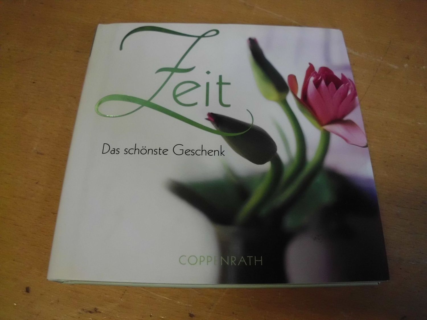 Zeit - Das schönste Geschenk
