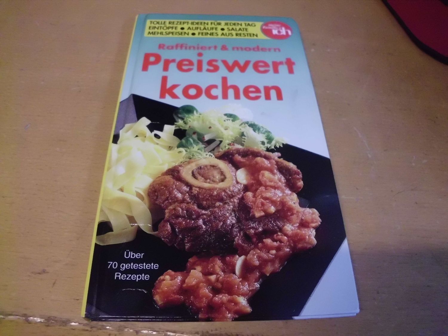 Preiswert kochen Raffiniert & modern