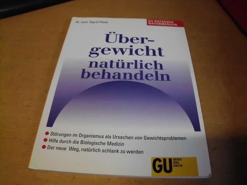 Übergewicht natürlich behandeln Übergewicht natürlich behandeln