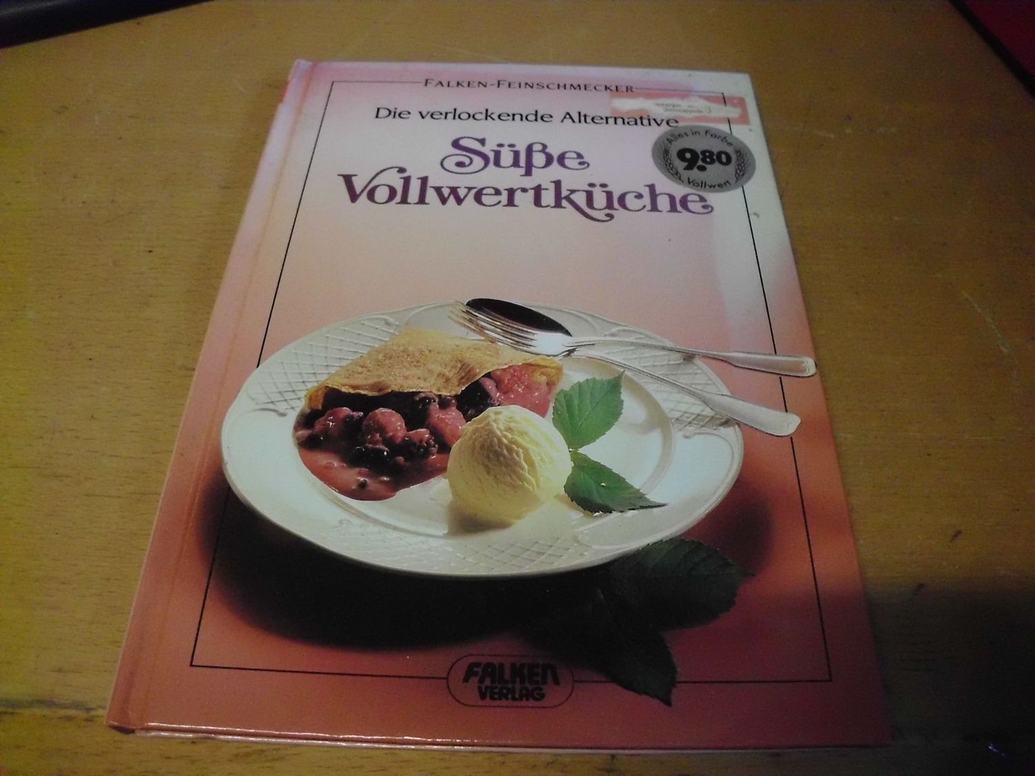 Süße Vollwertküche