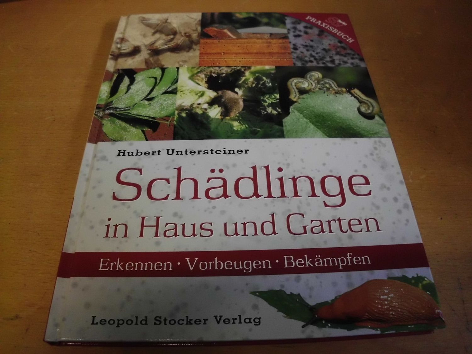 Schädlinge in Haus und Garten