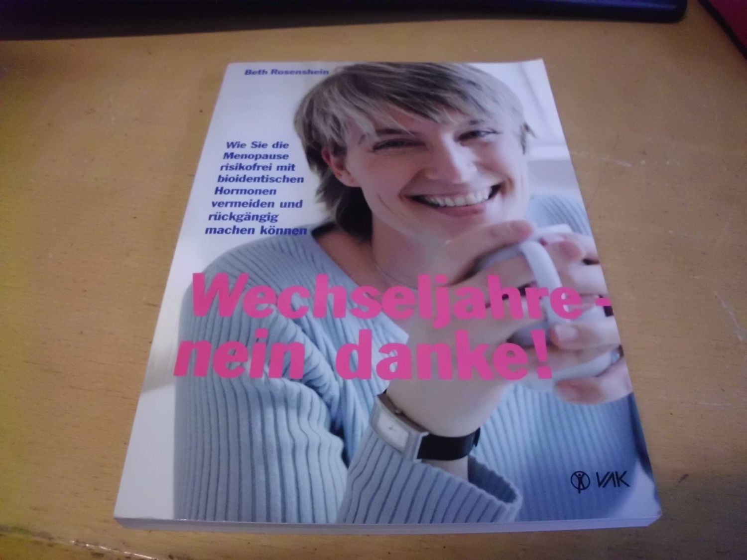 Wechseljahre - nein danke!