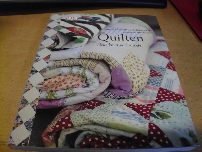 Quilten - Neue kreative Projekte Quilten - Neue kreative Projekte