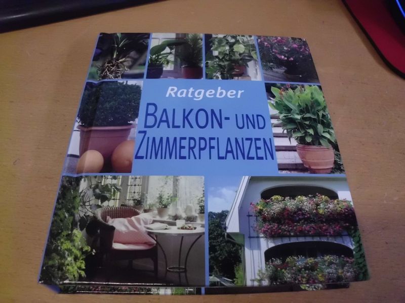 Balkon- und Zimmerpflanzen