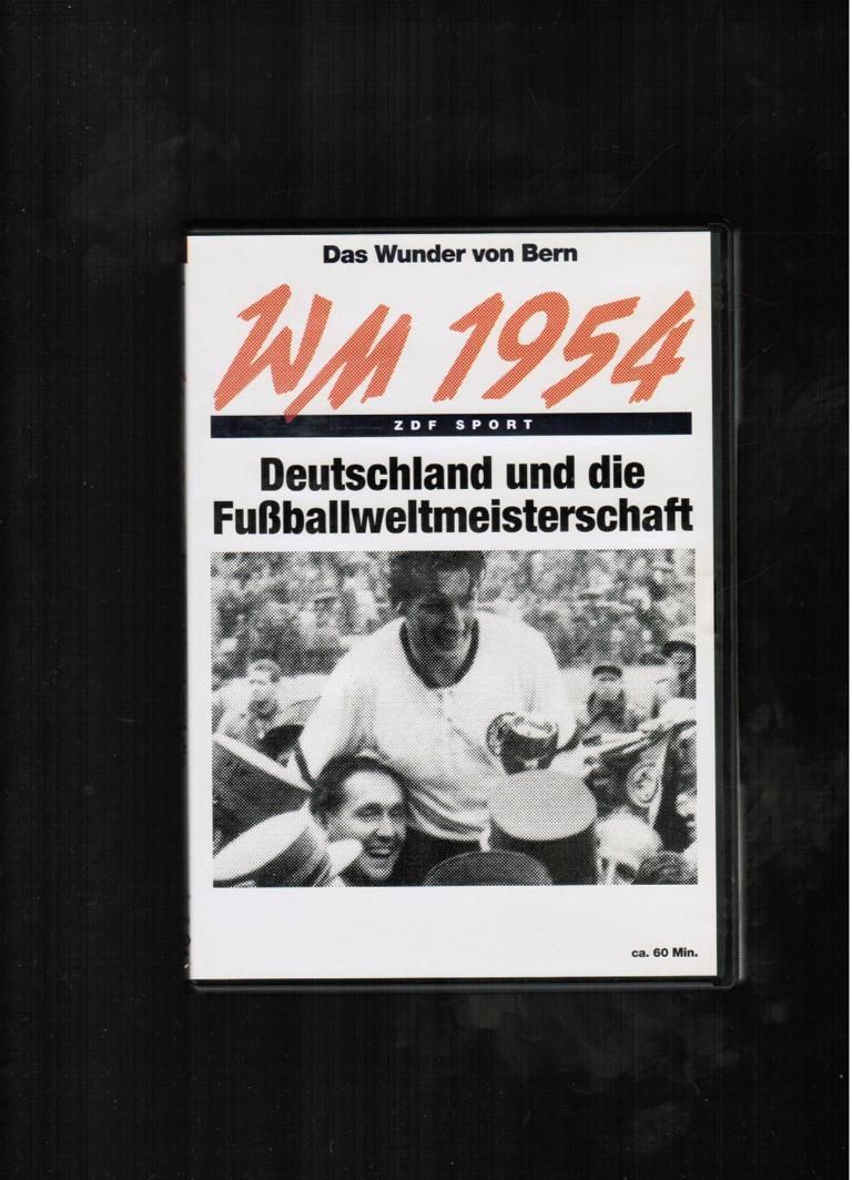 WM 1954 - Deutschland und die Fußballweltmeisterschaft