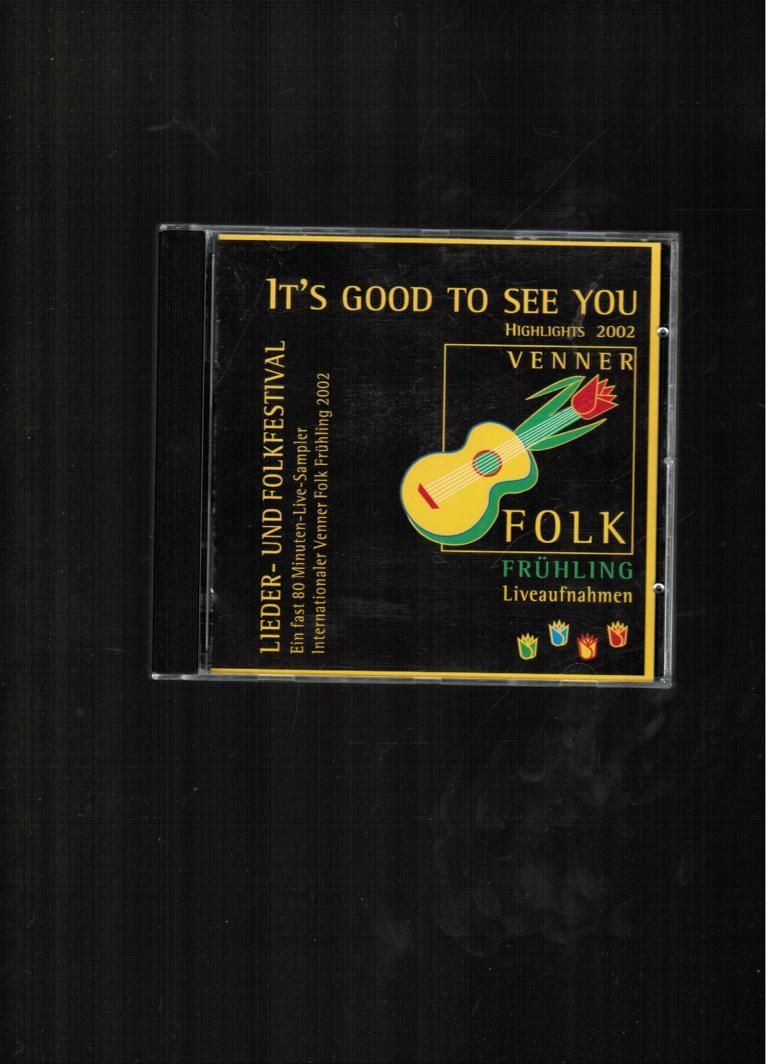 Lieder- und Folkfestival - It´s good to see you