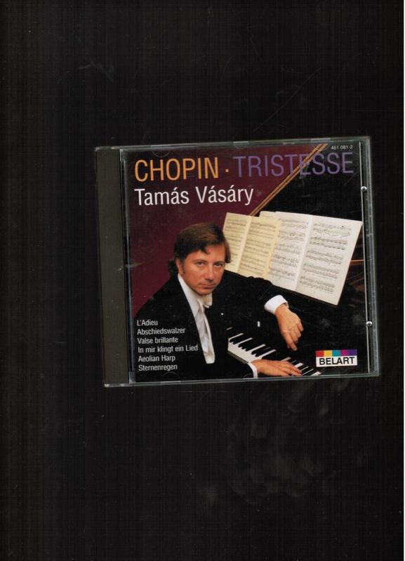 Chopin Tristesse - Tamás Vásáry Chopin Tristesse - Tamás Vásáry