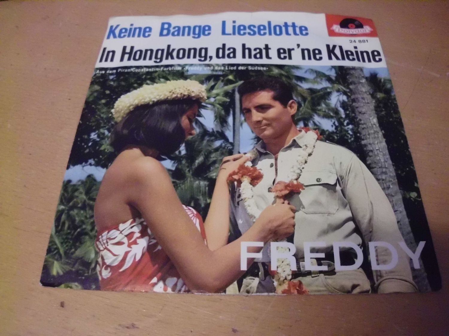 Freddy - Keine Bange Lieselotte/In Hongkong, da hat er´ne Kleine