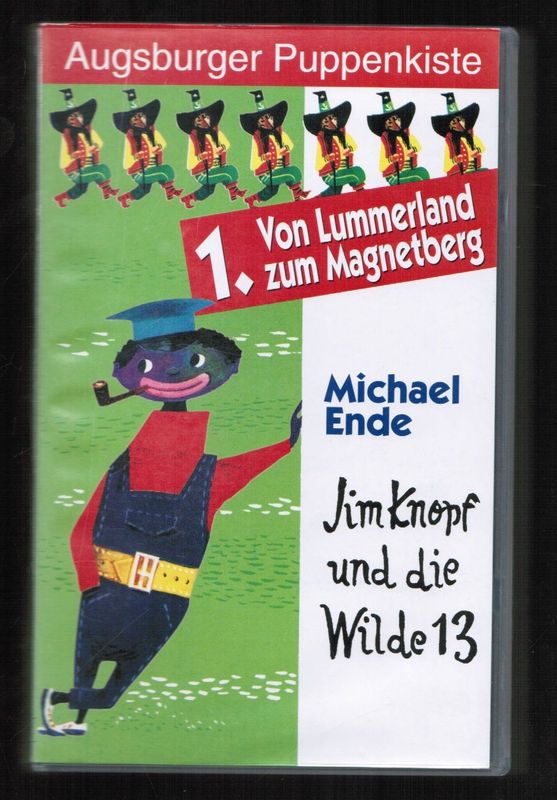 1. Von Lummerland zum Magnetberg: Jim Knopf und die Wilde 13 1. Von Lummerland zum Magnetberg: Jim Knopf und die Wilde 13
