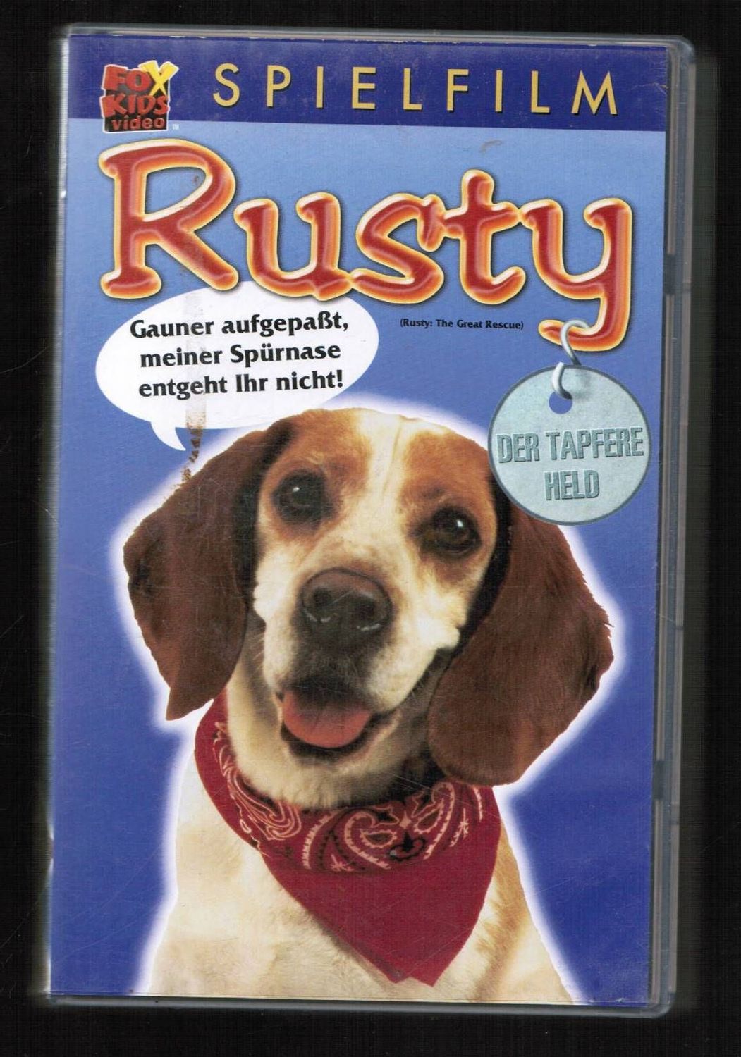 Rusty, der tapfere Held