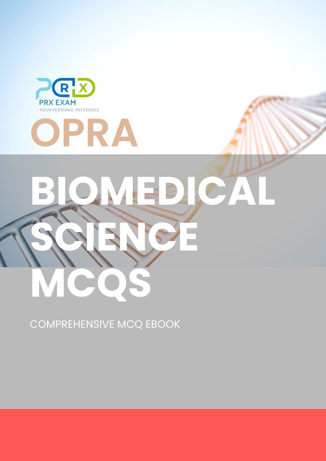 OPRA BIOMEDICAL SCIENCE MCQ EBOOK