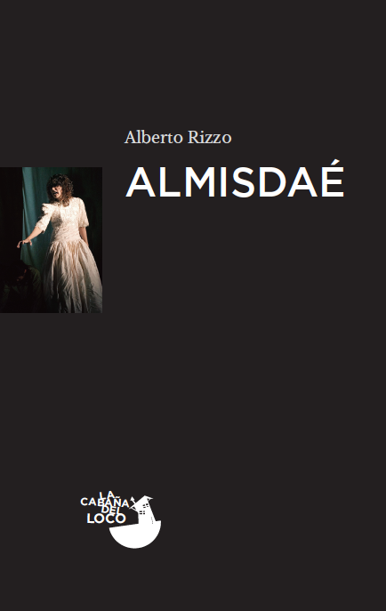 «Almisdaé», Alberto Rizzo