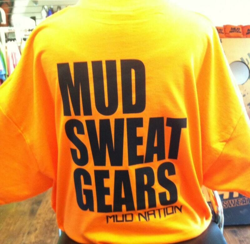 Mud Nation Mud Sweat Gears T-Shirt