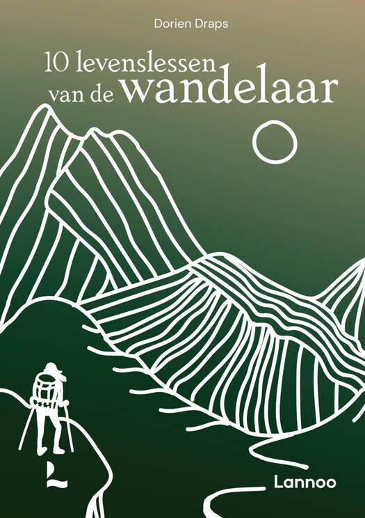 10 levenslessen van de wandelaar