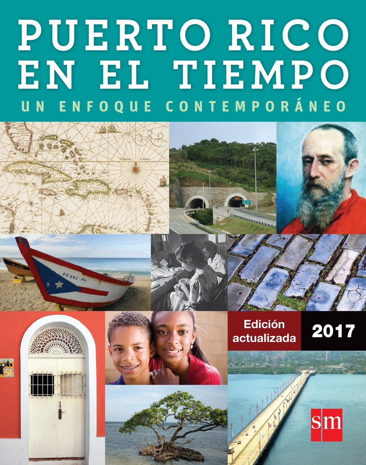 DECIMO - PUERTO RICO EN EL TIEMPO: UN ENFOQUE CONTEMPORANEO TEXTO Y ACCESO DIGITAL - SM - 18 - ISBN 9781630143664