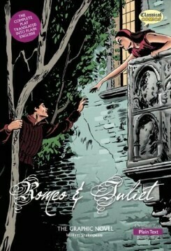 NOVENO - ROMEO &amp; JULIET THE GRAPHIC NOVEL: PLAIN TEXT - CLAS - 09 - ISBN 9781906332624