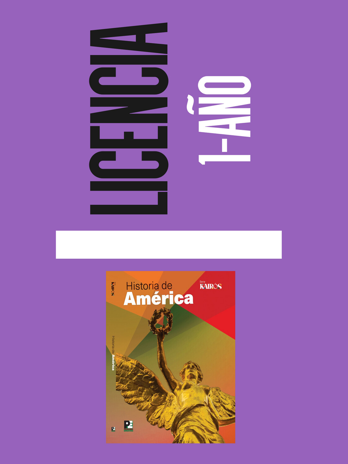 OCTAVO - SERIE KAIROS HISTORIA DE AMERICA LIBRO Y LICENCIA - PUBED - 22 - ISBN 9781941338490
