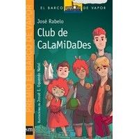 TERCERO - CLUB DE CALAMIDADES - SM - ISBN 9781940343082