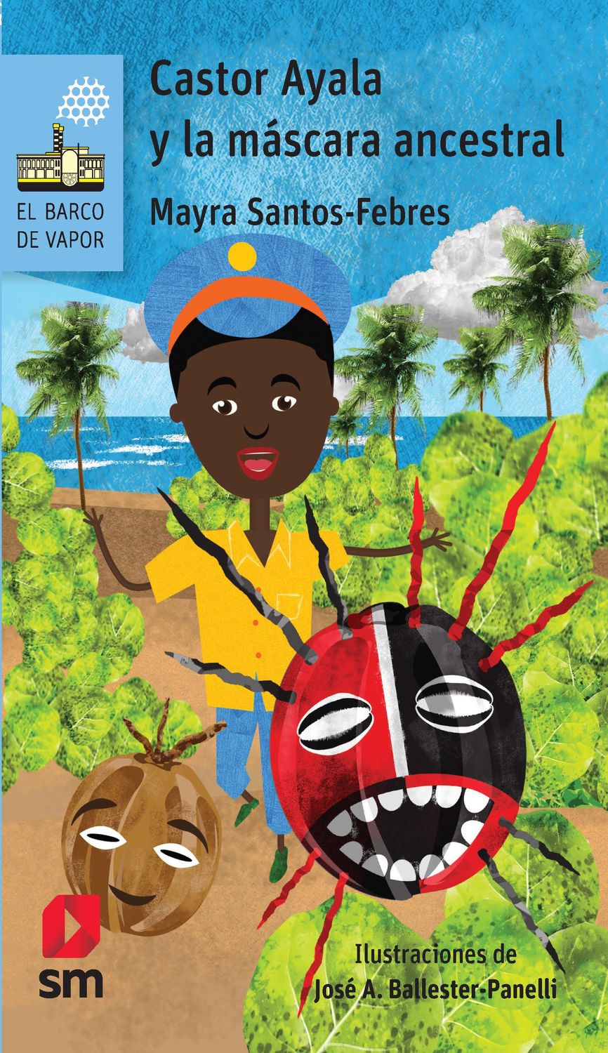 TERCERO - CASTOR AYALA Y LA MASCARA ANCESTRAL - SM - ISBN 9781644866542