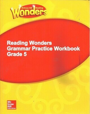 QUINTO - WONDERS GRAMMAR PRACTICE WORKBOOK GRADE 5 - MGHC - 22 - ISBN 9781309105740