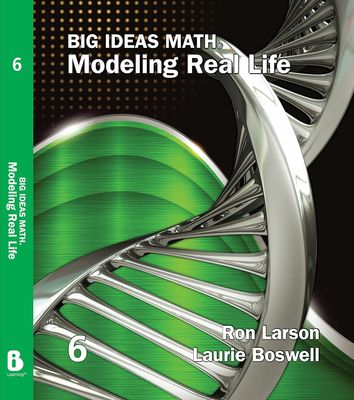 SEXTO - BIG IDEAS MATH: MODELING REAL LIFE GRADE 6 - BIL - 22 - ISBN 9781637081525