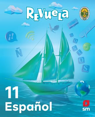 UNDECIMO - REVUELA ESPAÑOL 11 TEXTO, PALABRAS EN ACCION Y ACCESO DIGITAL - SM - 25 - ISBN 9781644868775