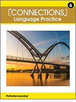 SEXTO - CONNECTIONS: LANGUAGE PRACTICE WORKBOOK GRADE 6 - PLC - 20 - ISBN 9781531158958