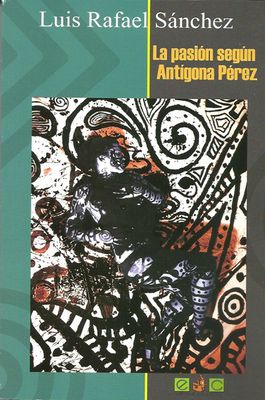 DUODECIMO - LA PASION SEGUN ANTIGONA PEREZ - FVE - ISBN 9781734090024