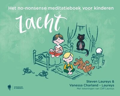 Steven Laureys - Zacht - Het non-nonsense meditatieboek voor kinderen