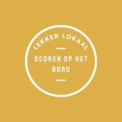 Lekker Lokaal, Scoren op het bord