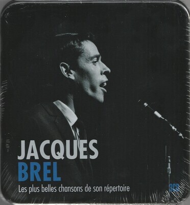 jacques brel : les plus belles chansons de son répertoire