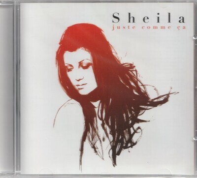 sheila : juste comme ca