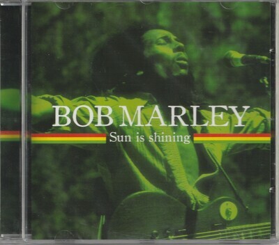 bob marley : sun is shining