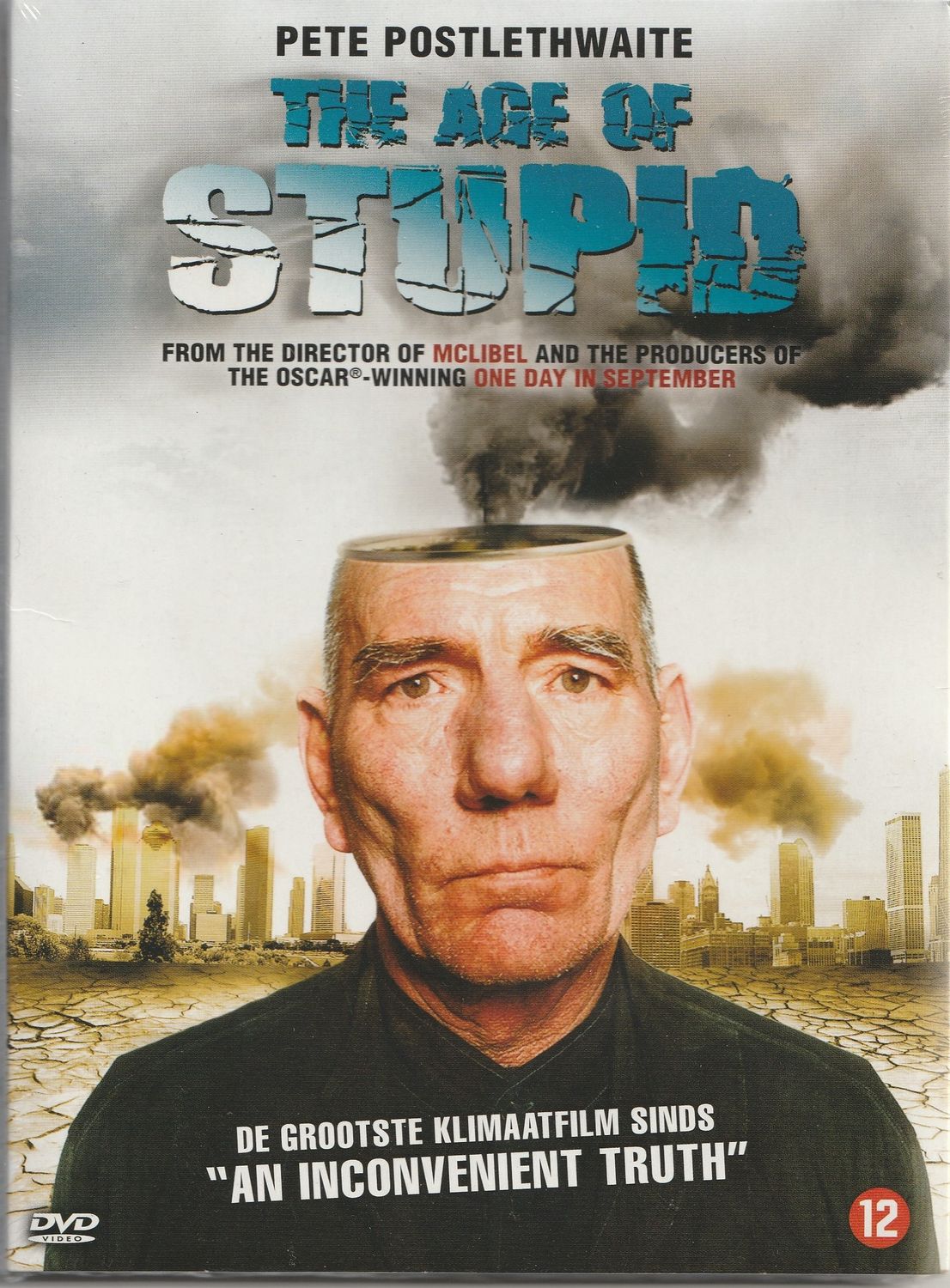 the age of stupid