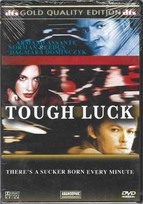 tough luck