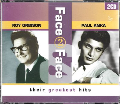 roy orbison &amp; paul anka : face 2 face