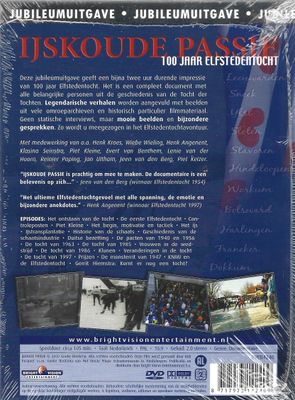 ijskoude passie : 100 jaar elfstedentocht 1909 - 2009
