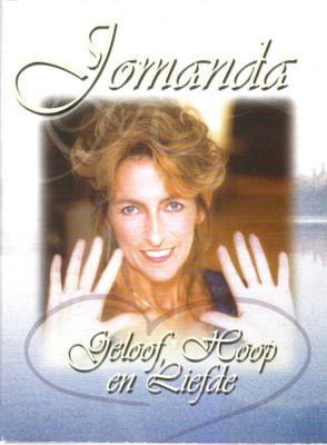 jomanda : geloof , hoop en liefde