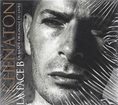 akhenaton : la face B - la bande originale du livre