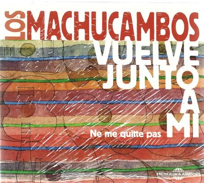 los machucambos : vuelve junto a mi - ne me quitte pas