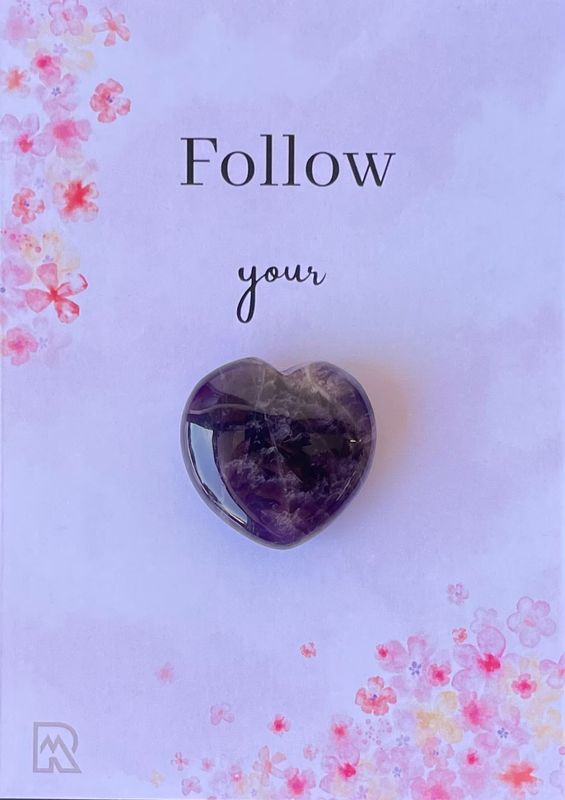 Follow your heart (amethist)
