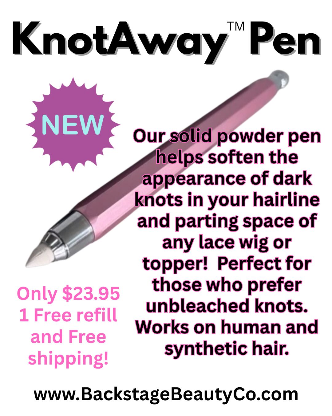 KnotAway™ Pen