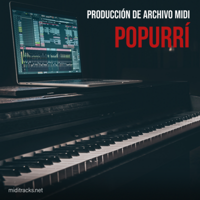 Producción de Archivo MIDI - Popurrí