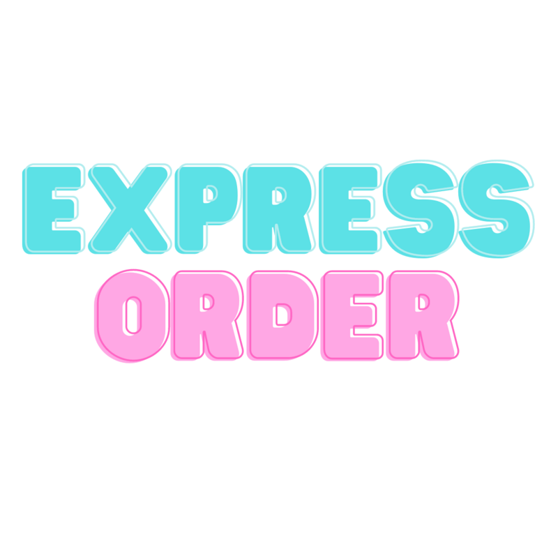 EXPRESS YOUR ORDER