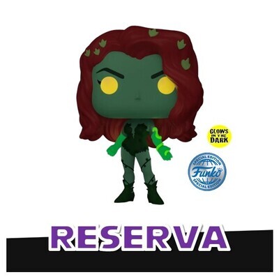 (RESERVA) Funko Pop! Poison Ivy 499 (GITD) (Special Edition) - DC Comics Harley Quinn