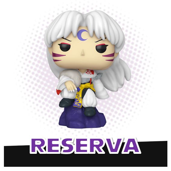 Funko Pop! Sesshomaru 1931 Plus - Inuyasha RESERVA