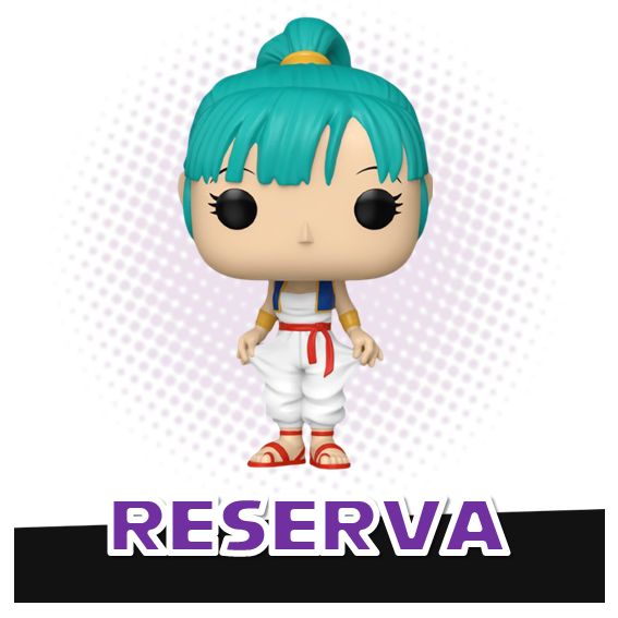 Funko Pop! Bulma 1923 - Dragon Ball RESERVA