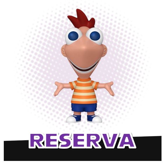 Funko Pop! Phineas 1629 - Disney Phineas and Ferb RESERVA