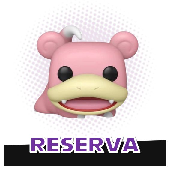 Funko Pop! Slowpoke 1077 - Pokemon RESERVA